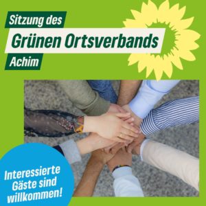 Sitzung des grünen Ortsverbandes Achim. Interessierte Gäste sind Willkommen. Das Bild zeigt Hände